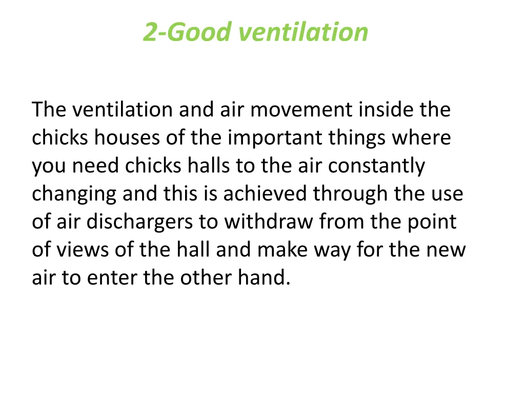 2 good ventilation