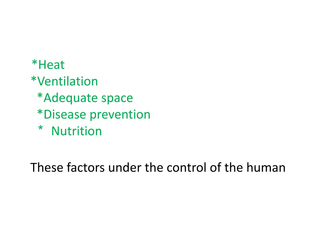 heat ventilation adequate space disease