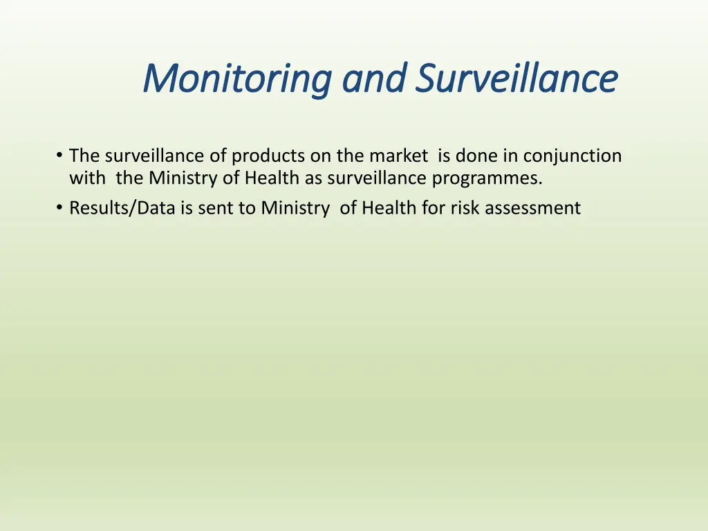 monitoring and surveillance monitoring