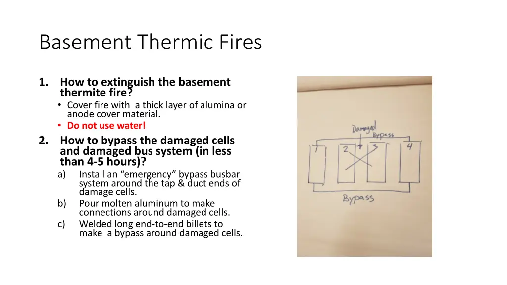 basement thermic fires