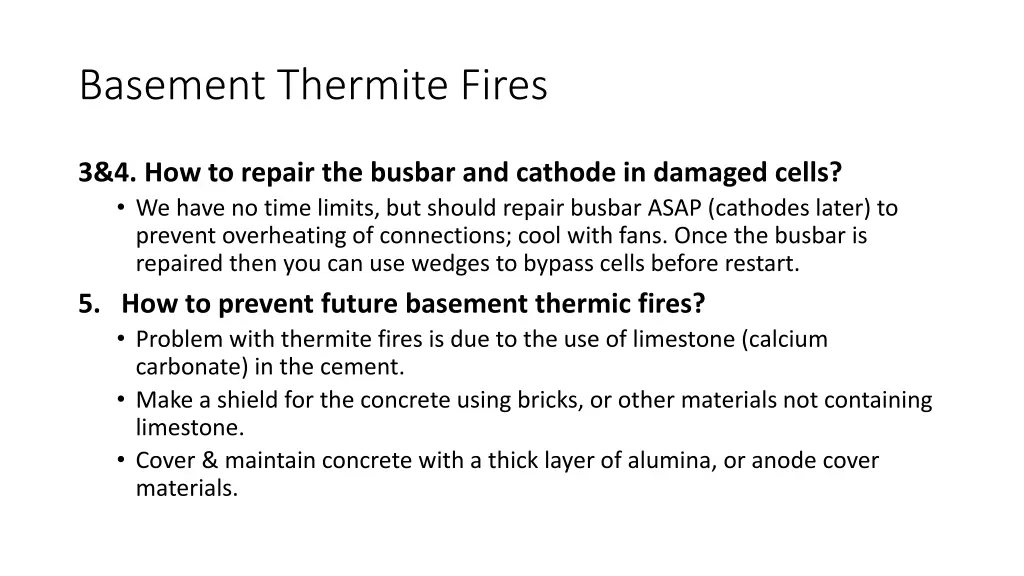 basement thermite fires