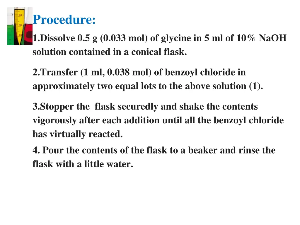 procedure 1 dissolve 0 5 g 0 033 mol of glycine