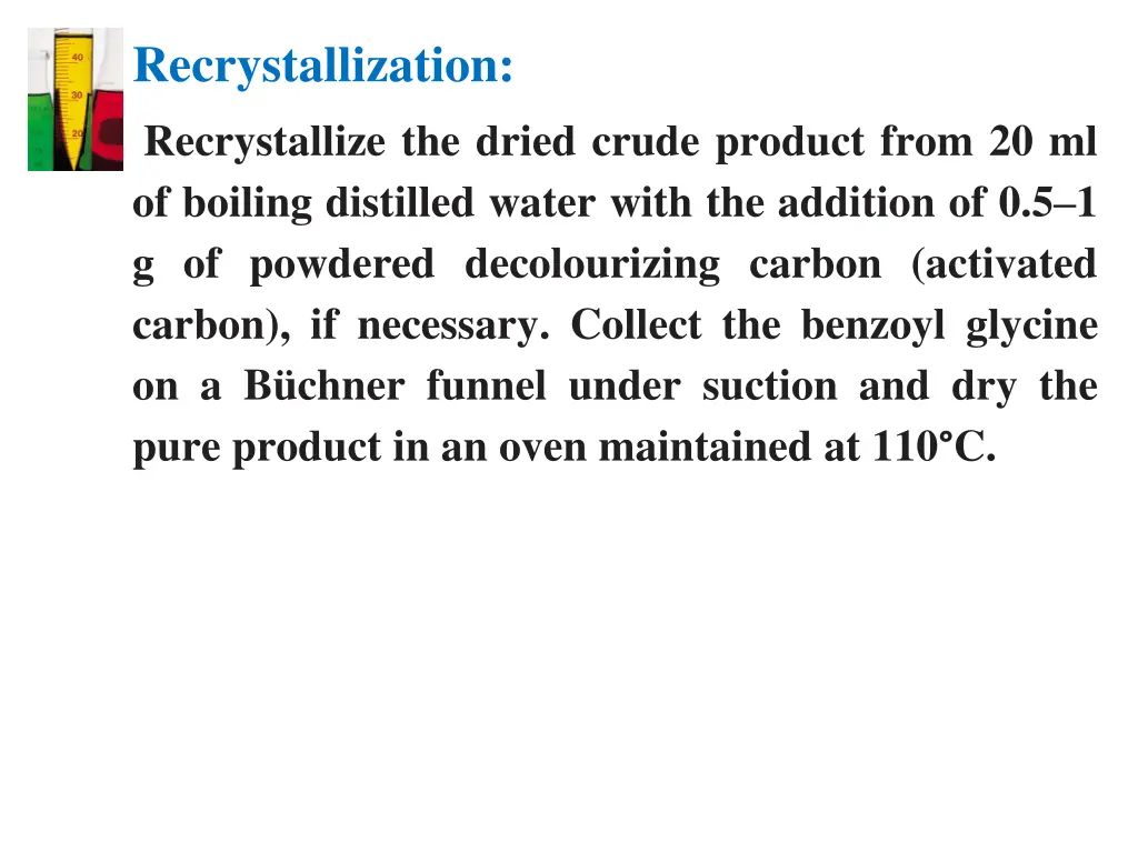 recrystallization recrystallize the dried crude