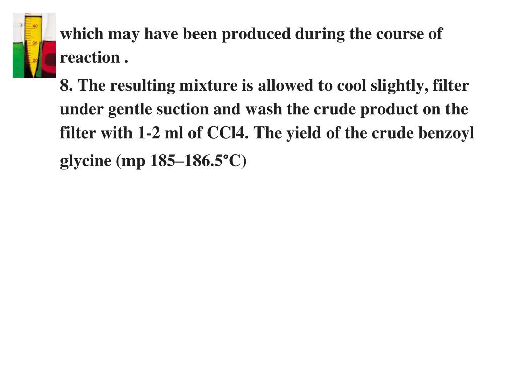 which may have been produced during the course