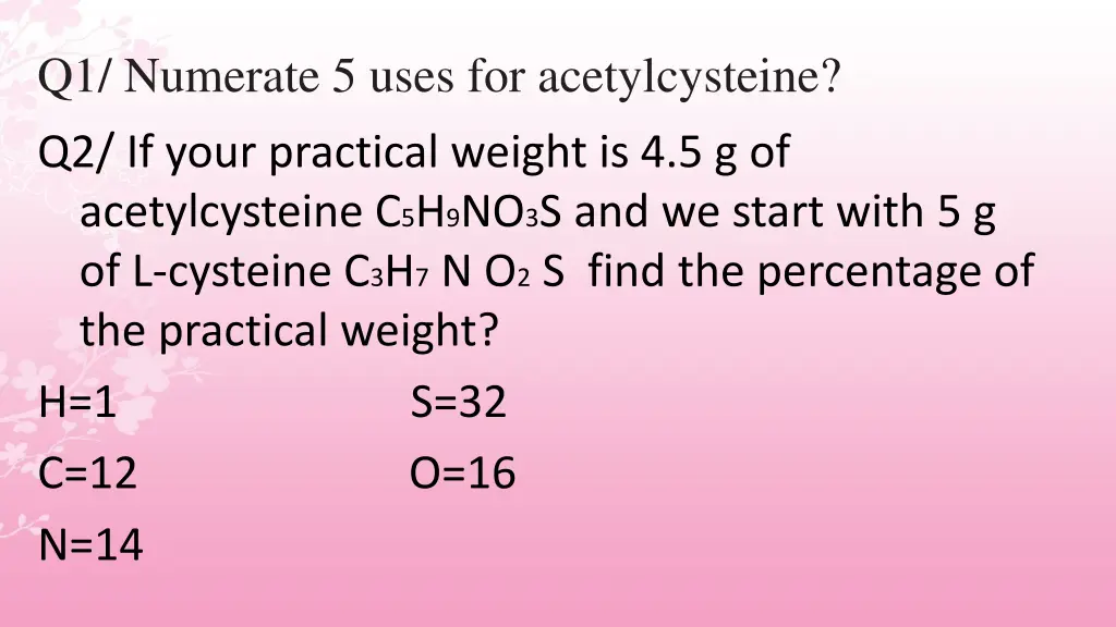 q1 numerate 5 uses for acetylcysteine