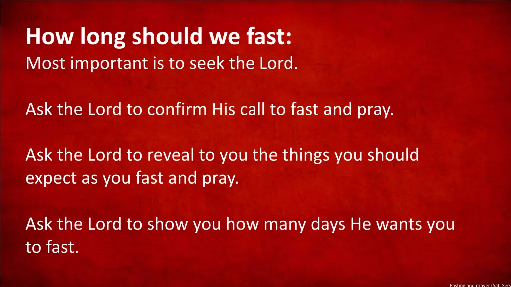 how long should we fast most important is to seek