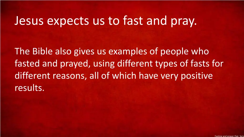 jesus expects us to fast and pray