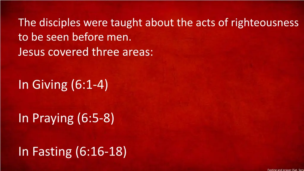 the disciples were taught about the acts