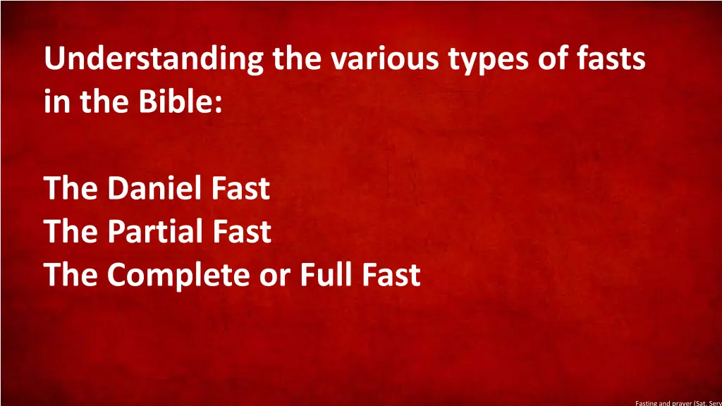 understanding the various types of fasts