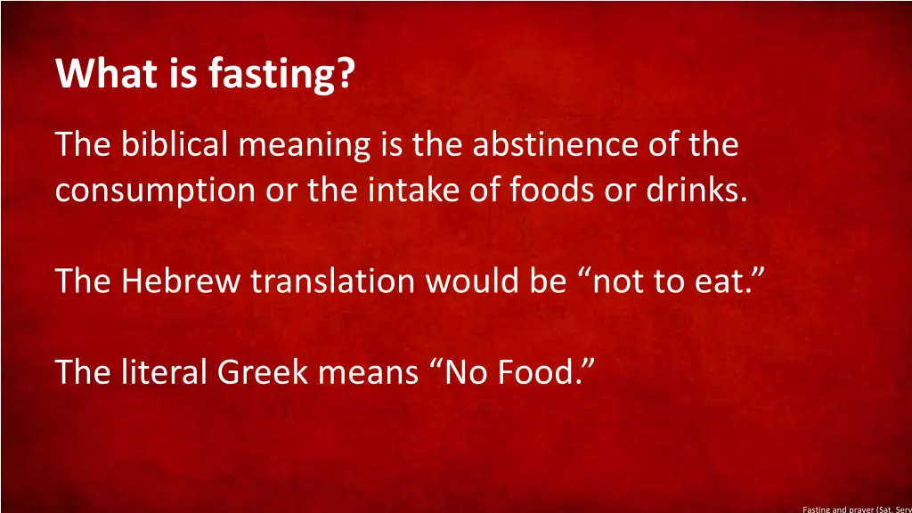 what is fasting the biblical meaning