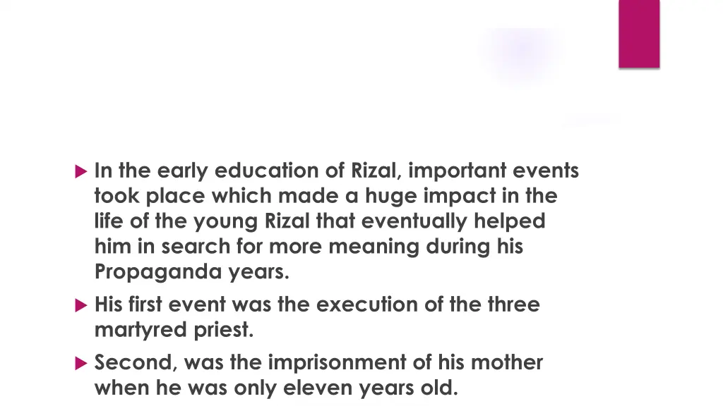 in the early education of rizal important events