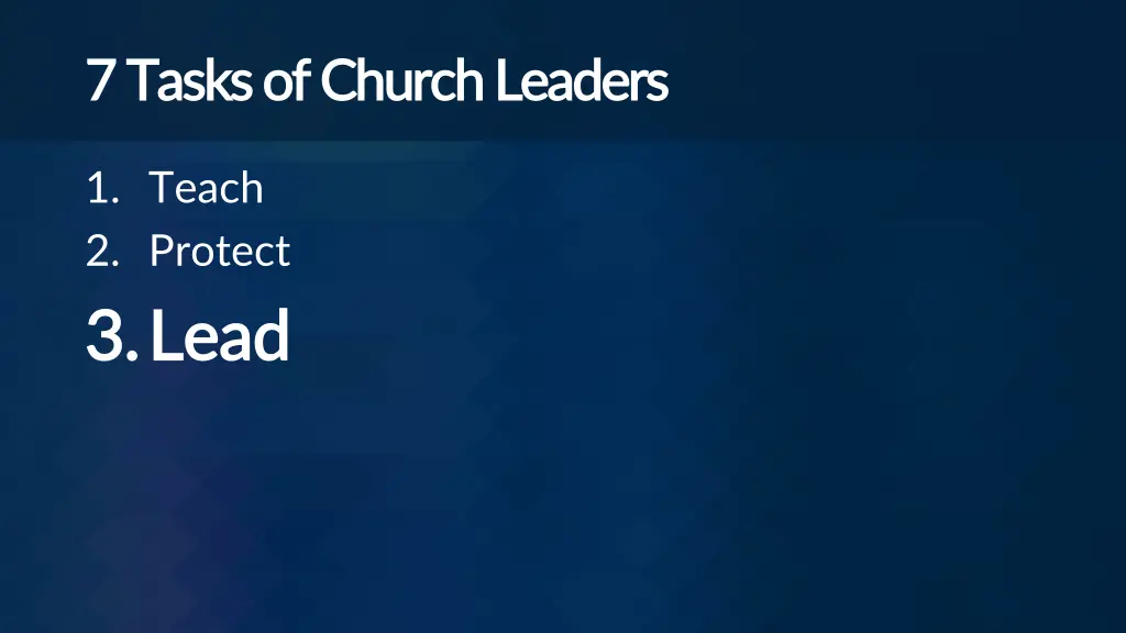 7 tasks of church leaders 7 tasks of church 2