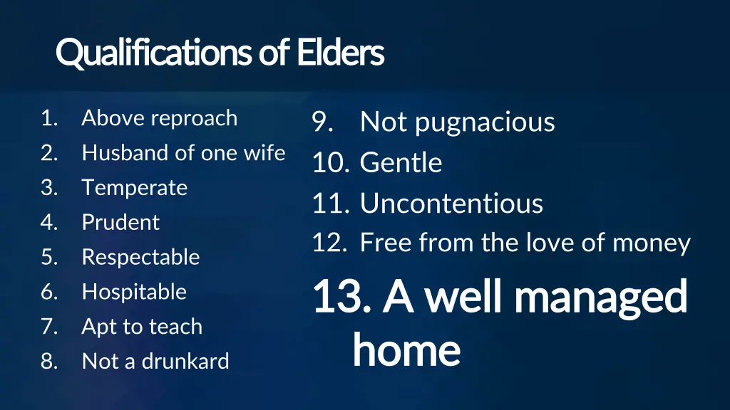 qualifications of elders qualifications of elders 12