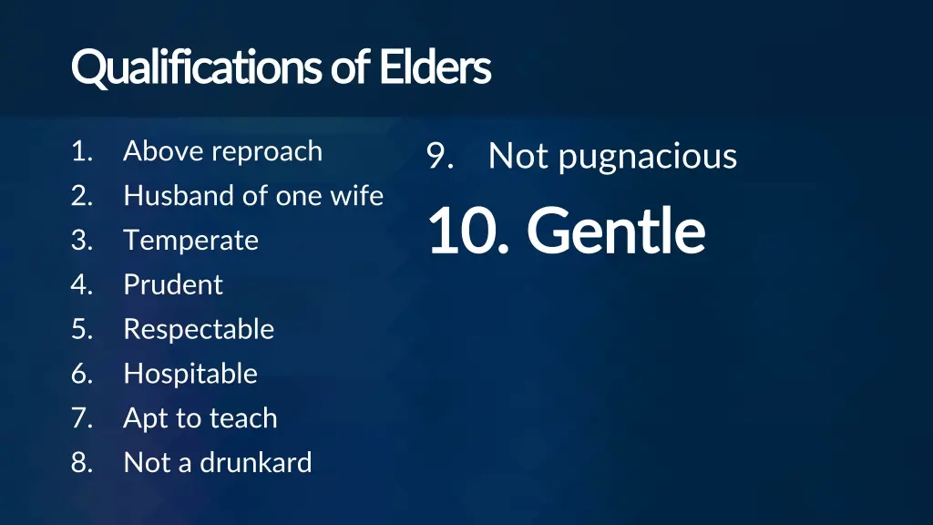 qualifications of elders qualifications of elders 9