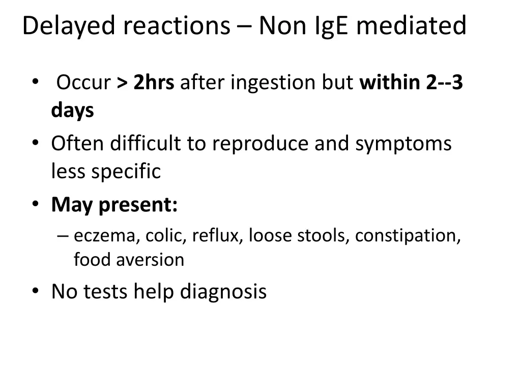 delayed reactions non ige mediated