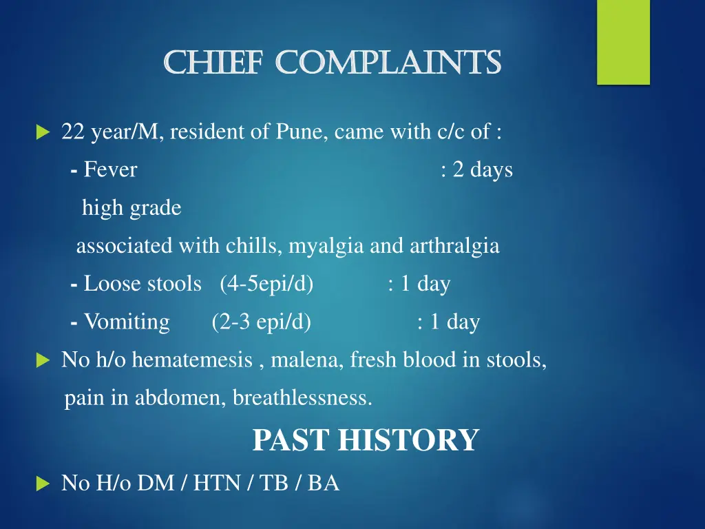 chief complaints chief complaints