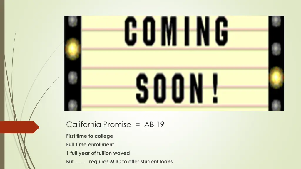 california promise ab 19