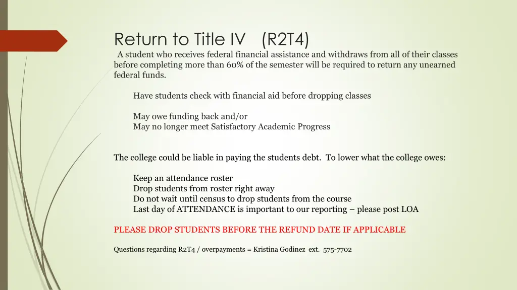 return to title iv r2t4 a student who receives