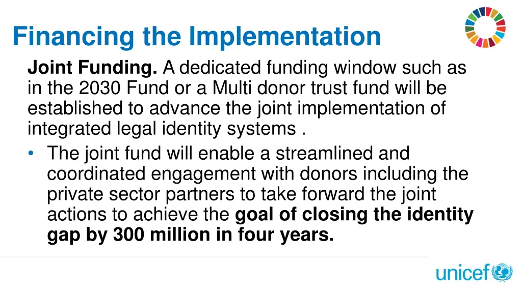 financing the implementation joint funding