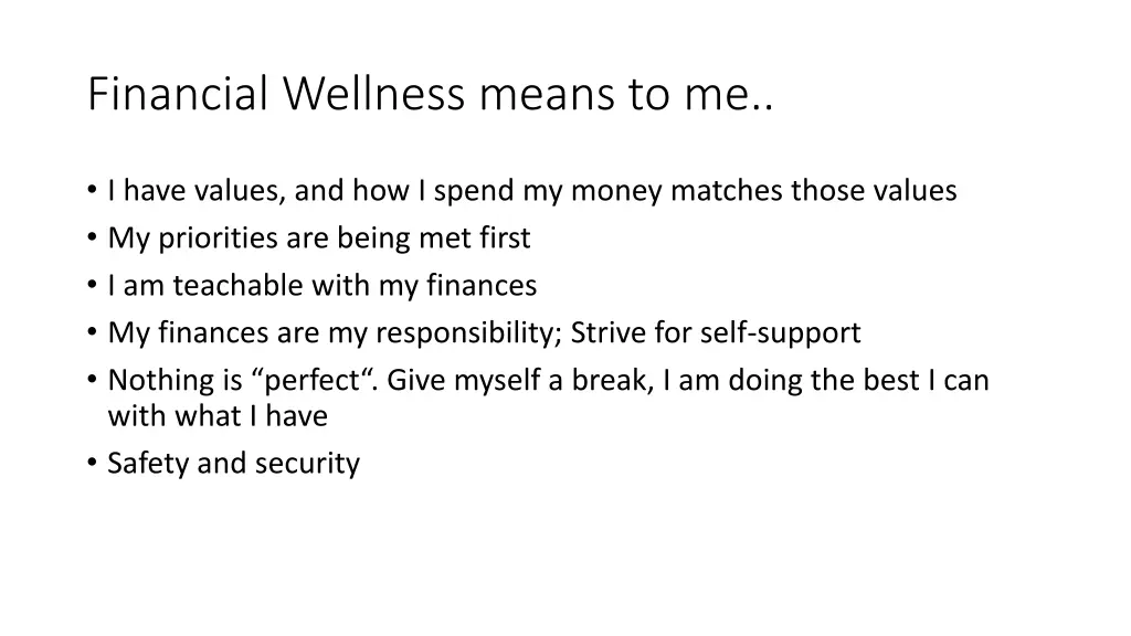 financial wellness means to me