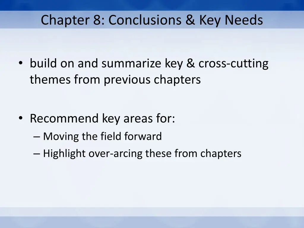 chapter 8 conclusions key needs