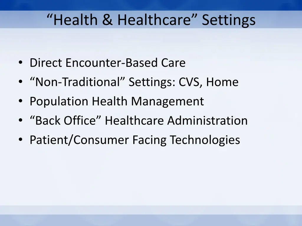 health healthcare settings