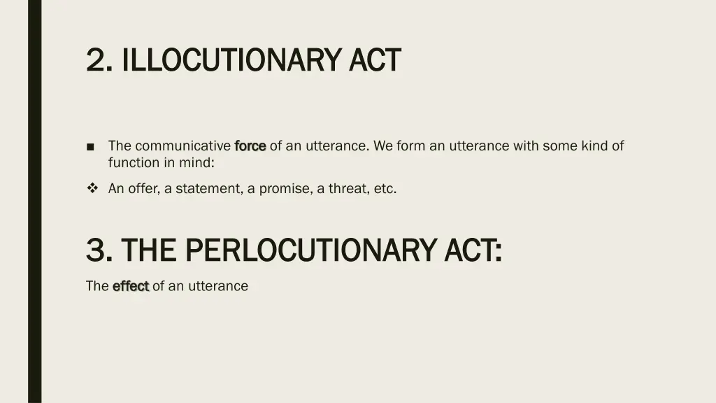 2 illocutionary act 2 illocutionary act