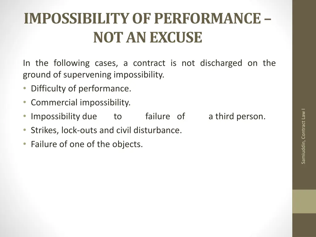 impossibility of performance not an excuse