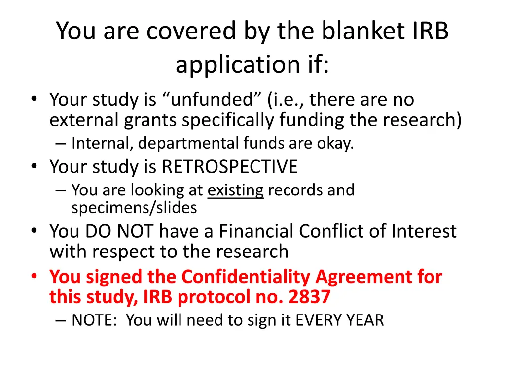 you are covered by the blanket irb application