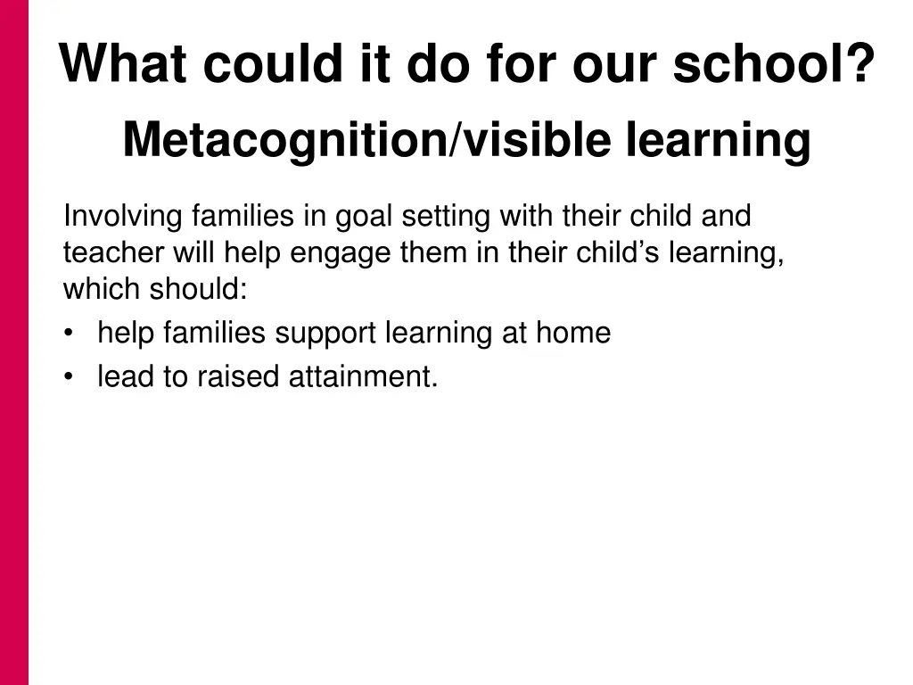 what could it do for our school metacognition