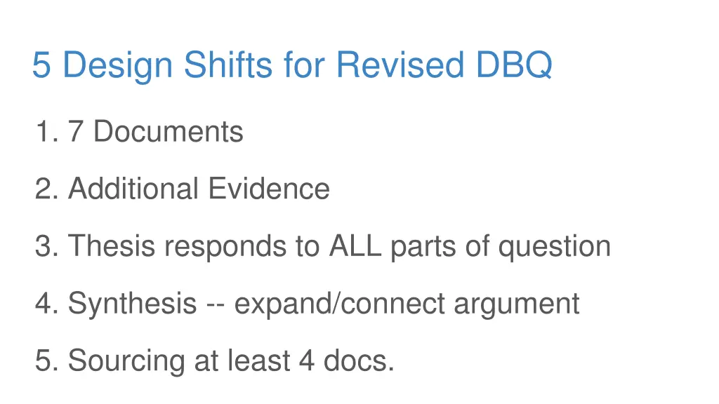 5 design shifts for revised dbq