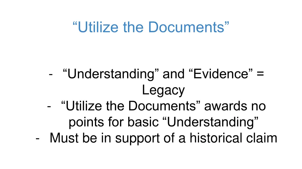 utilize the documents