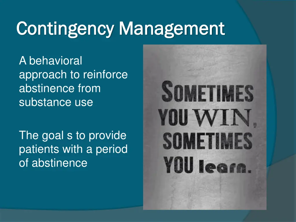 contingency management contingency management