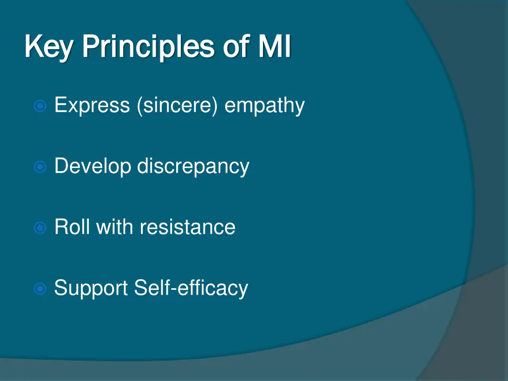 key principles of mi key principles of mi