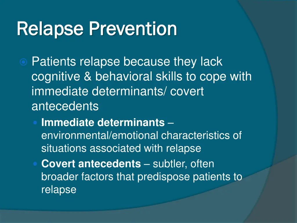 relapse prevention relapse prevention 2