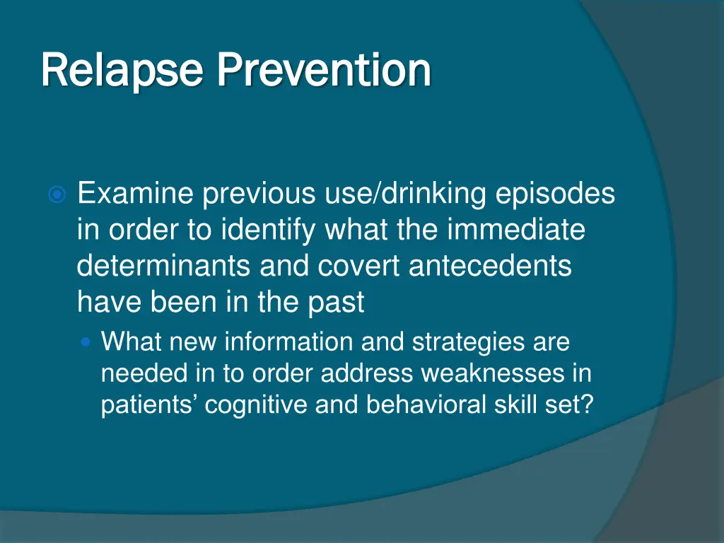 relapse prevention relapse prevention 3