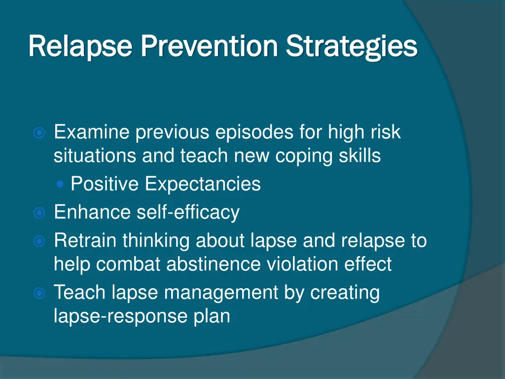 relapse prevention strategies relapse prevention