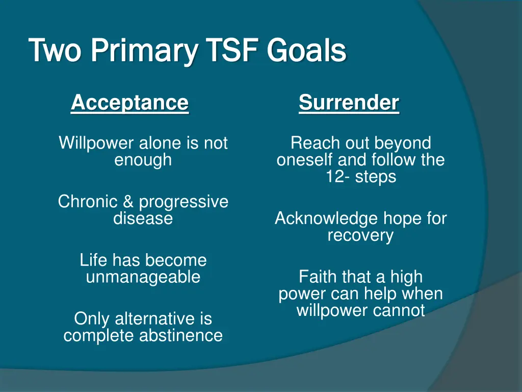 two primary tsf goals two primary tsf goals