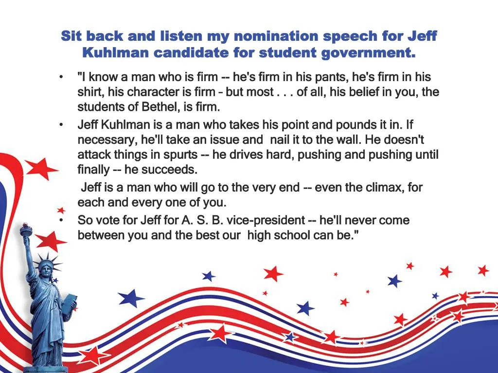 sit back and listen my nomination speech for jeff