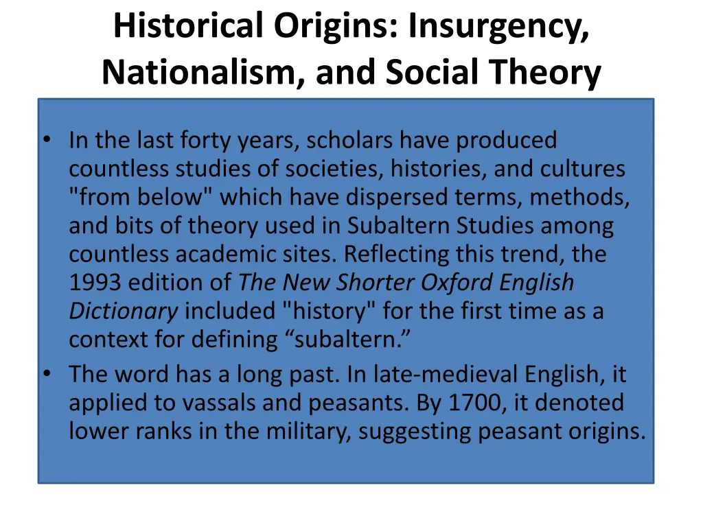 historical origins insurgency nationalism