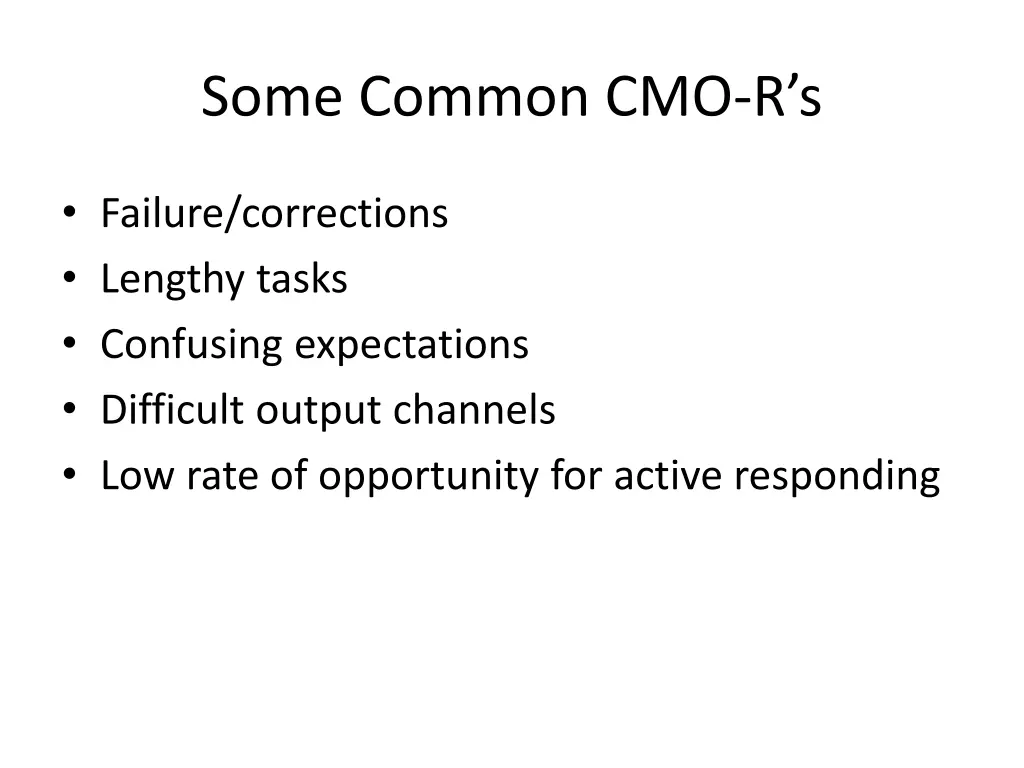 some common cmo r s