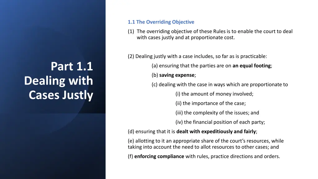 1 1 the overriding objective