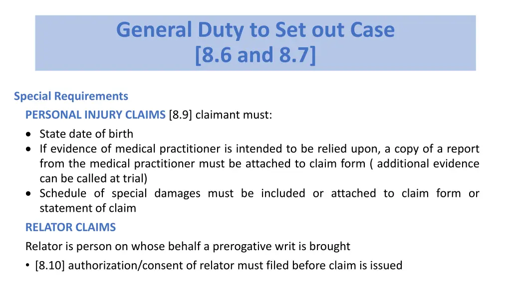 general duty to set out case 8 6 and 8 7 1