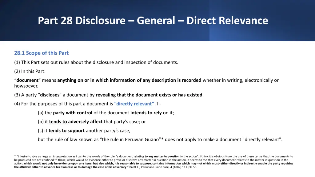 part 28 disclosure general direct relevance