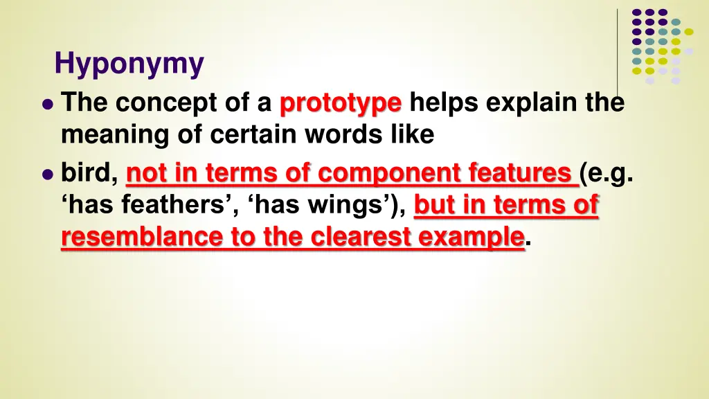 hyponymy the concept of a prototype helps explain