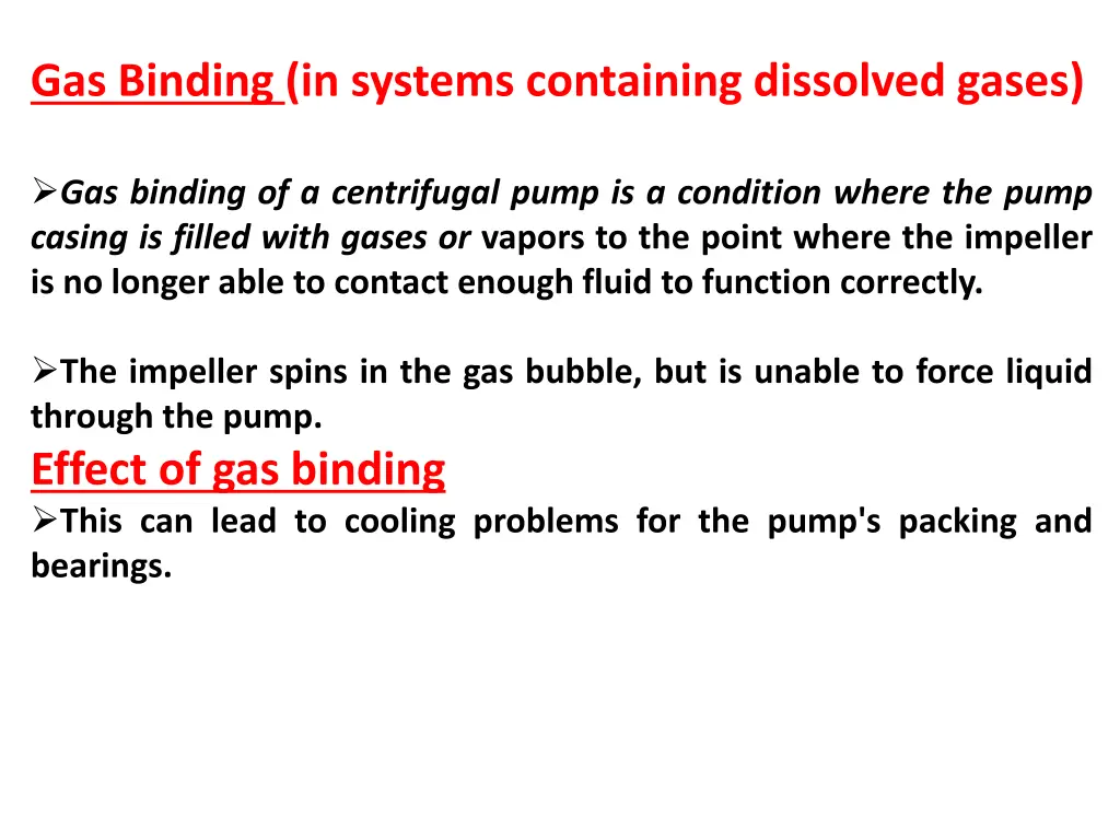 gas binding in systems containing dissolved gases