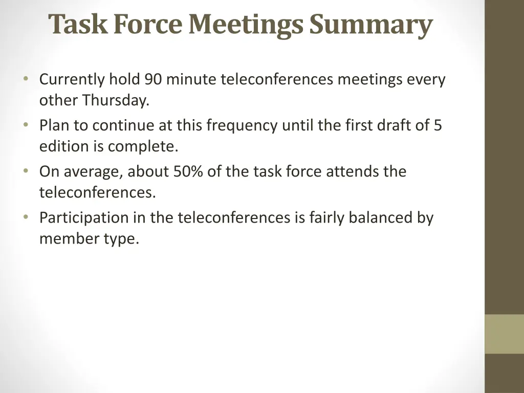 task force meetings summary