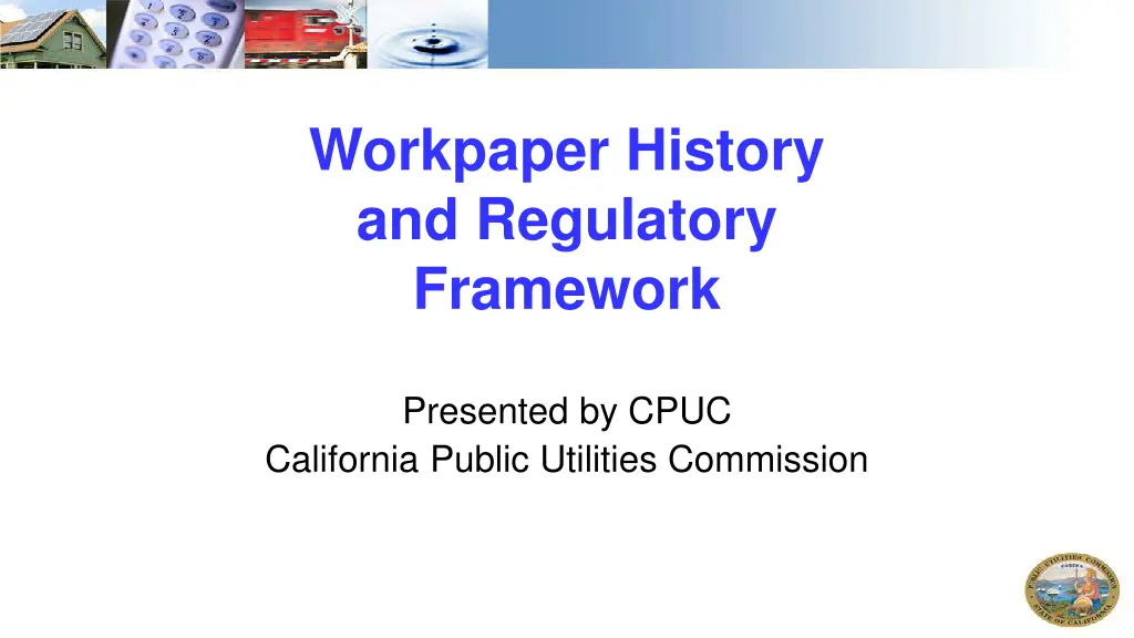 workpaper history and regulatory framework