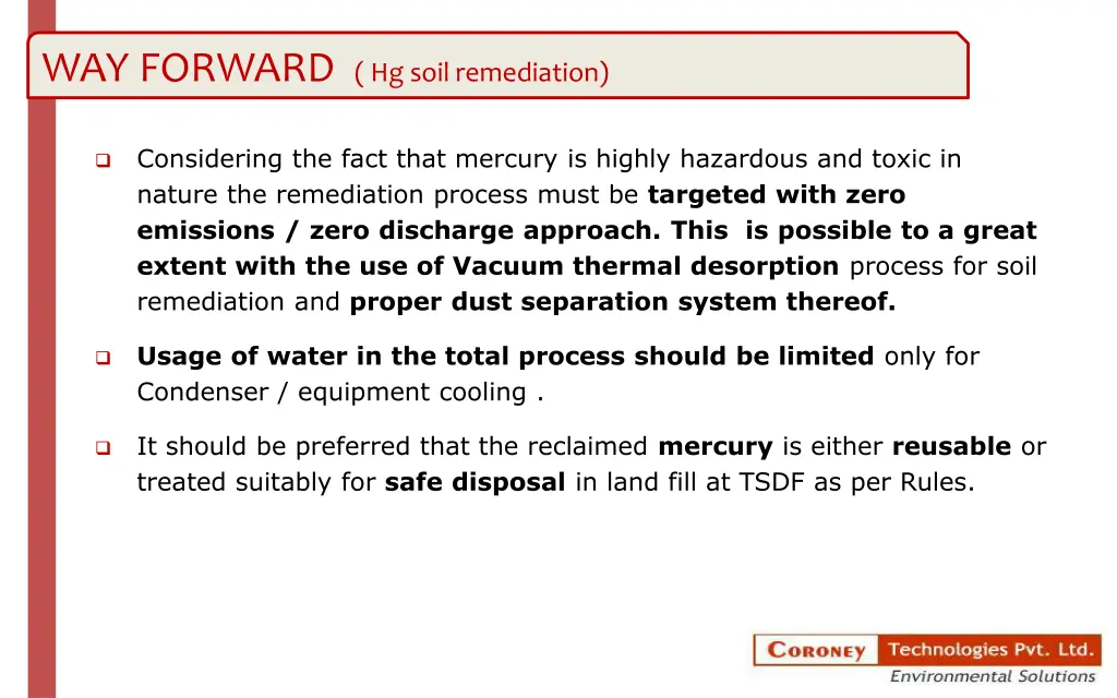 way forward hg soil remediation