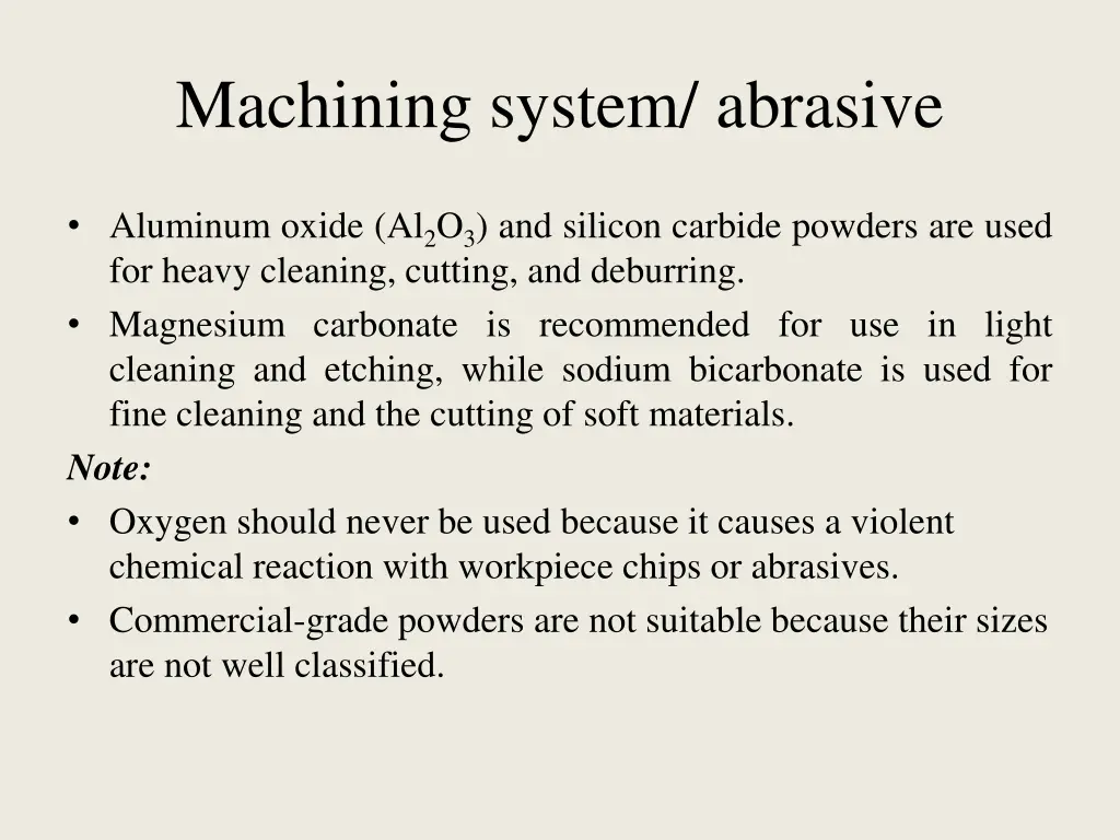 machining system abrasive